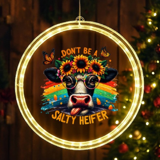 Don't Be A Salty Heifer Pun Cows Lover Vintage LED Christmas Window Lights