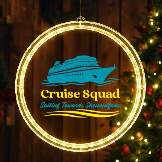 Cruise Squad Sailing Towards Shenanigans LED Christmas Window Lights