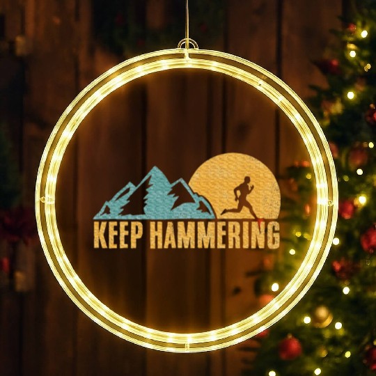 Keep Hammering Hiking Mountain Trail Running LED Christmas Window Lights