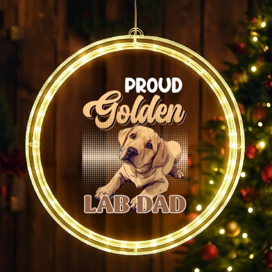 Labrador Owner PROUD GOLDEN LAB DAD Labrador LED Christmas Window Lights