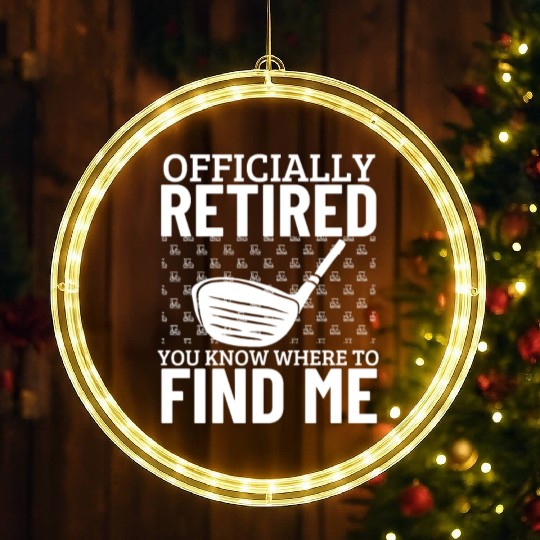 Golfing Officially Retired Funny Retirement Golf LED Christmas Window Lights