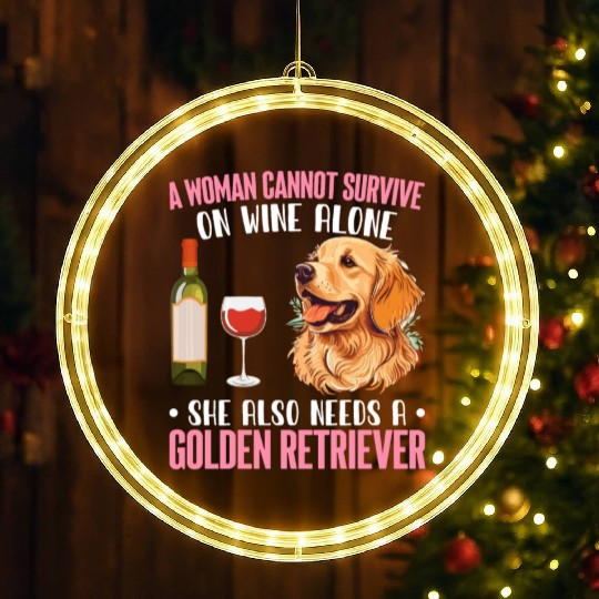 Woman Wine She Needs Golden Retriever Dog Dog Love LED Christmas Window Lights