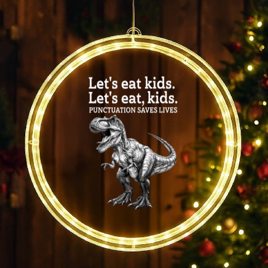 Punctuation Saves Lives Dinosaur LED Christmas Window Lights