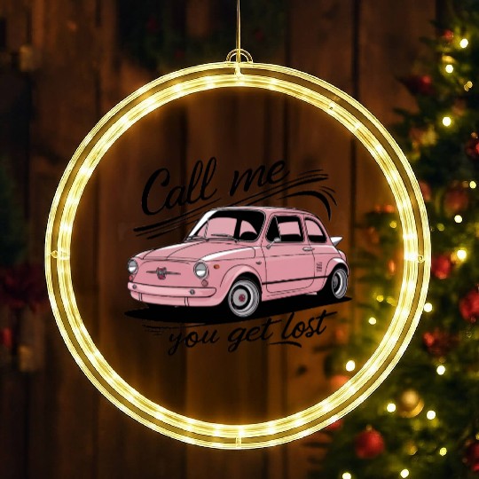 Call Me If You Get Lost LED Christmas Window Lights
