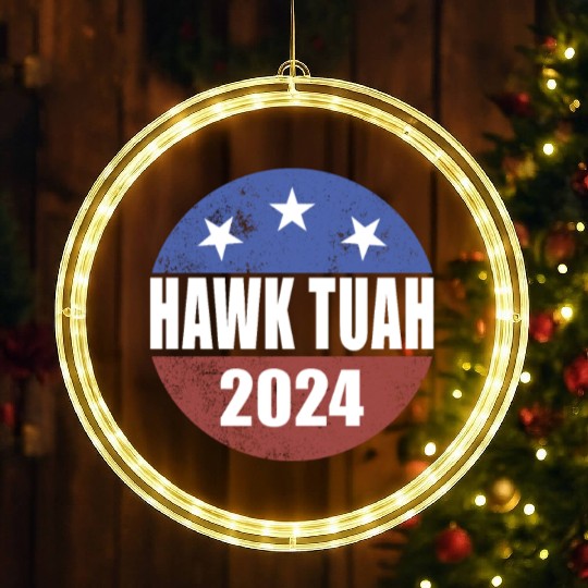 Hawk Tuah 2024 Election Button Hawk Tuahhawk tuah LED Christmas Window Lights
