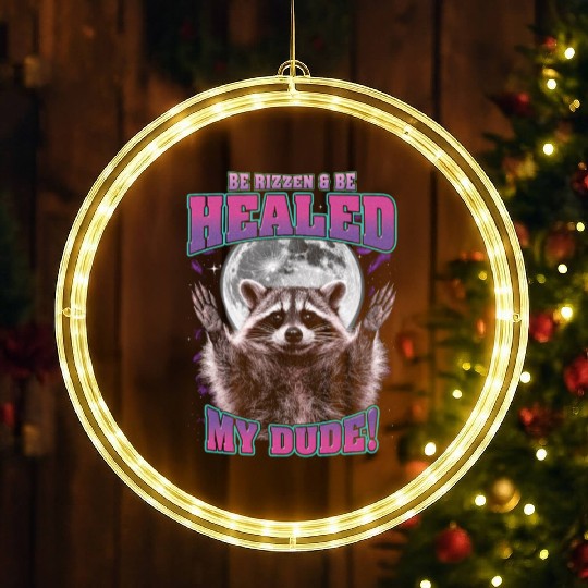 Be Rizzen & Be Healed! Funny Raccoon Bootleg LED Christmas Window Lights