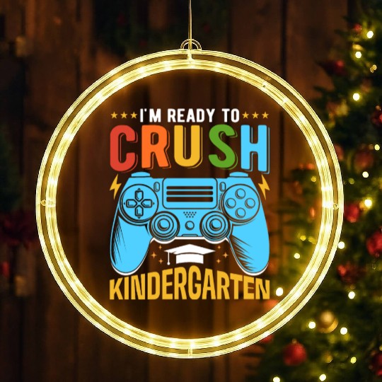 I'M Ready To Crush Kindergarten Back To School Kid LED Christmas Window Lights