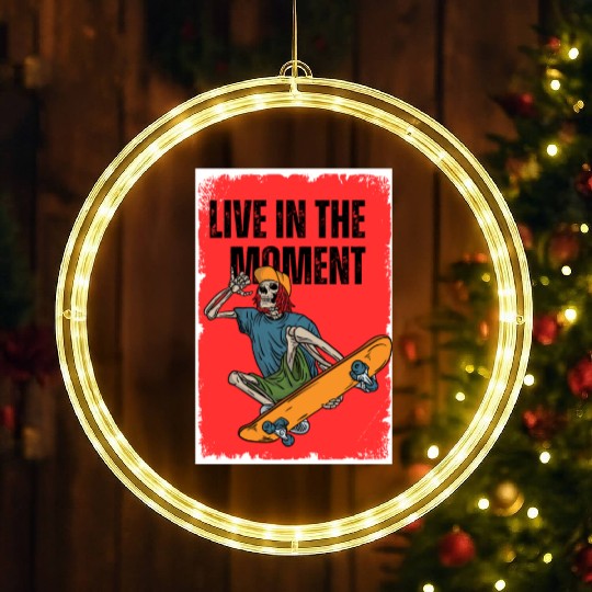 Funny playful Skateboarder: Live in the Moment LED Christmas Window Lights