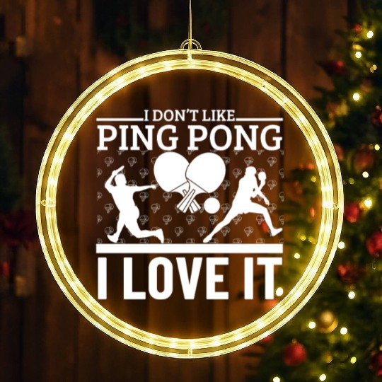 I Love Ping Pong Funny Ping Pong Player LED Christmas Window Lights