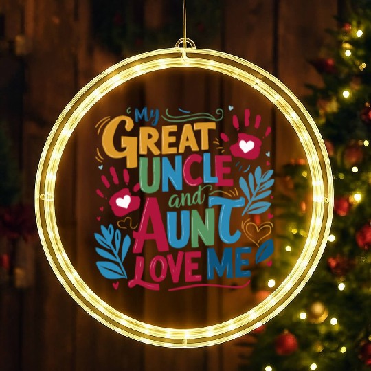 My Great Uncle and Aunt Love Me LED Christmas Window Lights