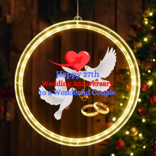 Happy 27th Wedding anniversary to a wonderful LED Christmas Window Lights