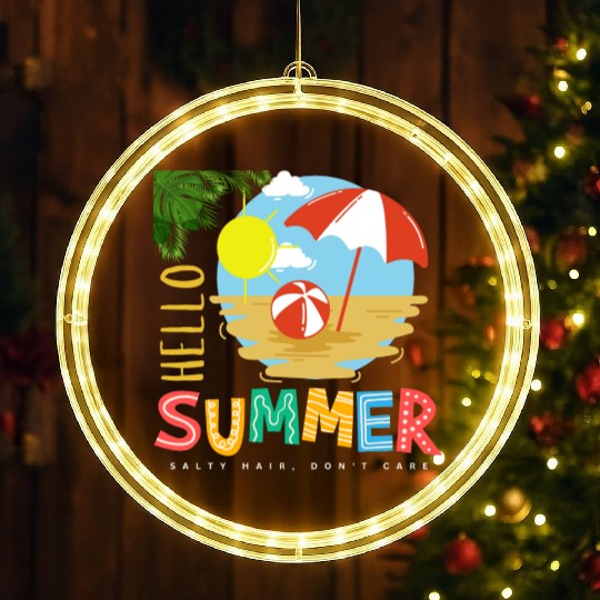 Hello Summer salty hair Don't care LED Christmas Window Lights