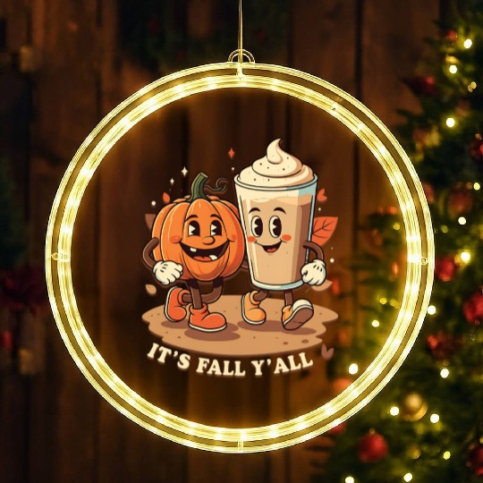It's Fall Y'all Funny Pumpkin Spice Latte LED Christmas Window Lights