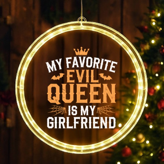 My Favorite Evil Queen Is My Girlfriend LED Christmas Window Lights