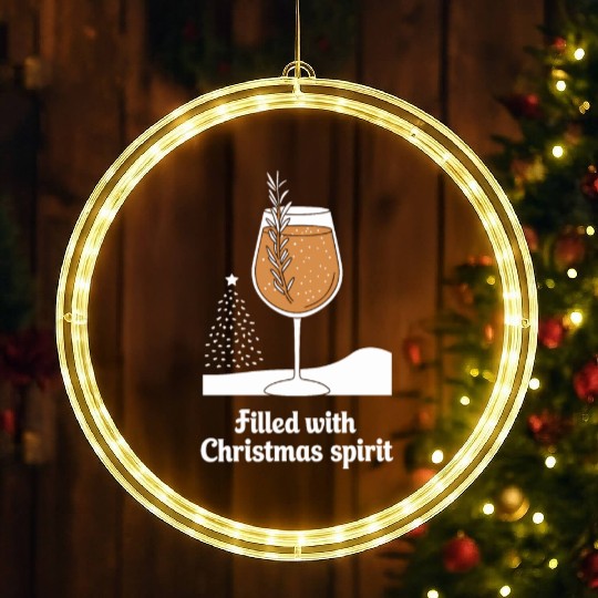 Filled with Christmas Spirit Festive Wine Glass LED Christmas Window Lights