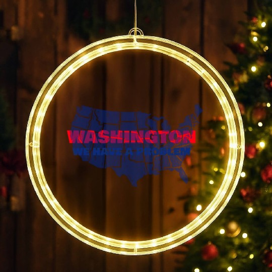 Washington We Have A Problem LED Christmas Window Lights