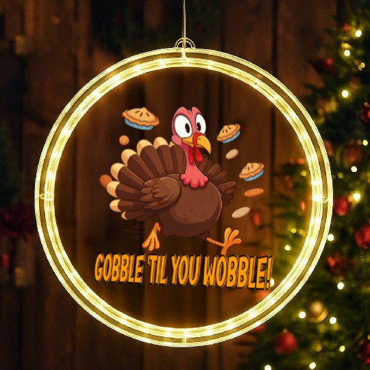 Gobble 'Til You Wobble! Thanksgiving Fun LED Christmas Window Lights