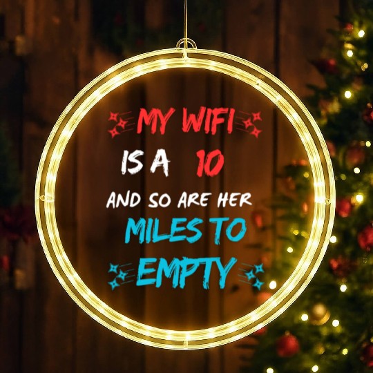 My WiFi is a 10 Funny Geek Humor for Nerds LED Christmas Window Lights