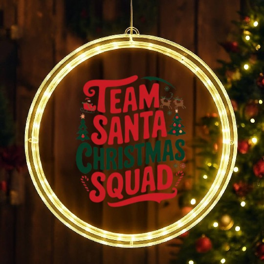 Team Santa Christmas Squad Festive Holiday party LED Christmas Window Lights
