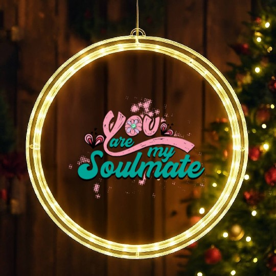 You Are My Soulmate LED Christmas Window Lights