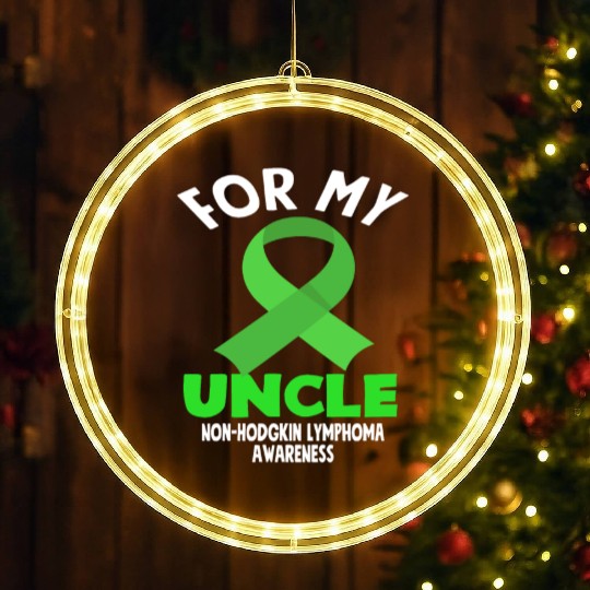 Non-Hodgkin Lymphoma Awareness For My Uncle LED Christmas Window Lights