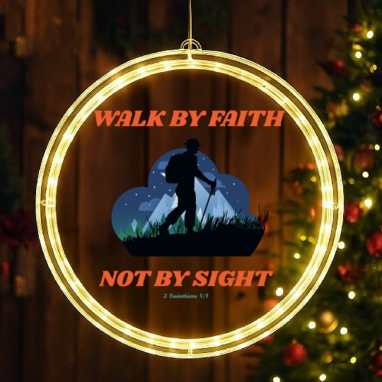 Walk By Faith Not By Sight Verse LED Christmas Window Lights