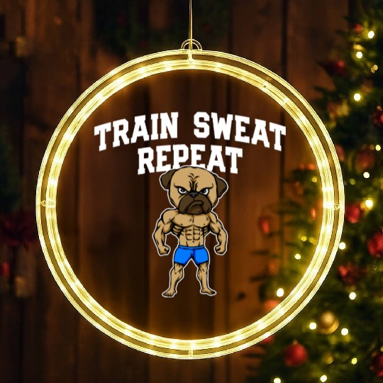 Train Sweat Repeat Funny Workout Humor Gym Sayings LED Christmas Window Lights