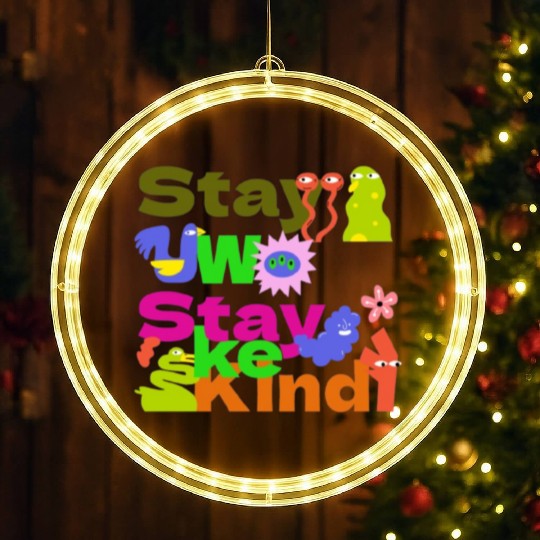 Stay Woke, Stay Kind – Inspirational LED Christmas Window Lights