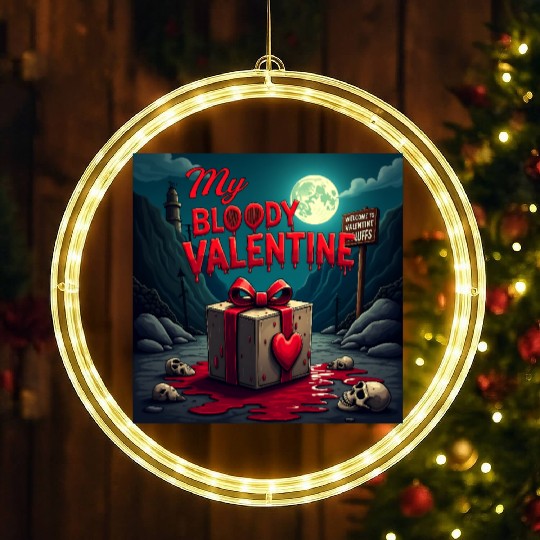 My bloody Valentine LED Christmas Window Lights