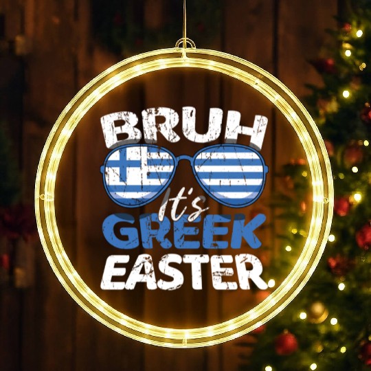 Bruh It's Greek Easter Greece Flag Funny Easter LED Christmas Window Lights