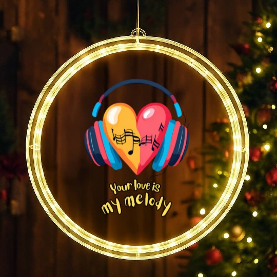 Your Love is My Melody LED Christmas Window Lights