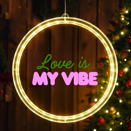 Love Is My Vibe Aesthetic Typography LED Christmas Window Lights