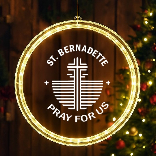 St. Bernadette Pray for Us Christian Catholic LED Christmas Window Lights