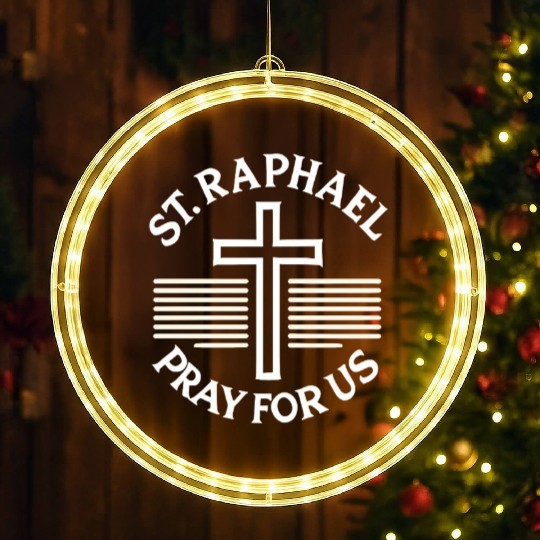 St. Raphael Pray for Us Catholic Patron Saint LED Christmas Window Lights