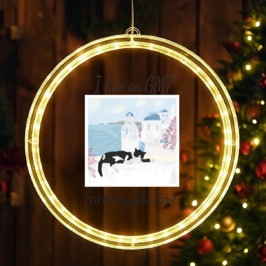 I live on GMT - greek maybe time LED Christmas Window Lights