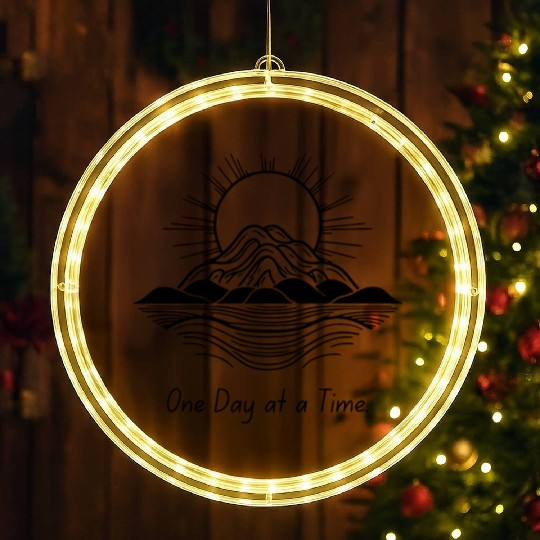 One Day at a Time – Motivational Calm Design LED Christmas Window Lights