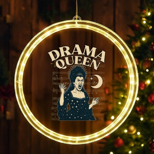 Drama Queen – Loud, Proud, and Slightly Unhinged LED Christmas Window Lights