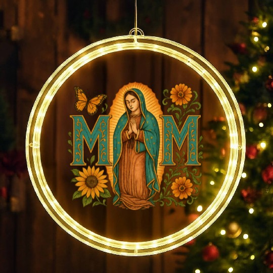 Mexican Mom Mexican Heritage Virgen De Guadalupe LED Christmas Window Lights
