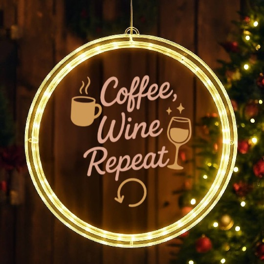 Single Mom Life Chaos Coordinator Wine Coffee LED Christmas Window Lights