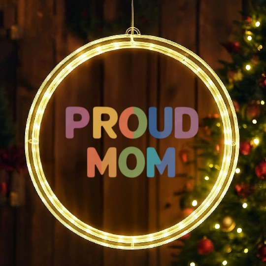 Proud Mom Rainbow Text LED Christmas Window Lights – LGBTQ Pride Ally Te