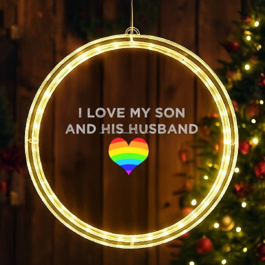 I love my son & his husband mom dad LGBTQ wedding LED Christmas Window Lights