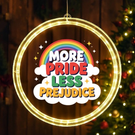 More Pride Less Prejudice Rainbow Pride Month LGBT LED Christmas Window Lights