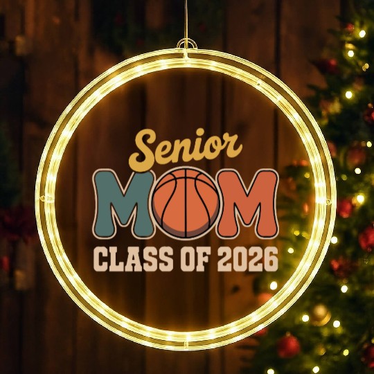 Senior Mom Basketball Class of 2026 LED Christmas Window Lights