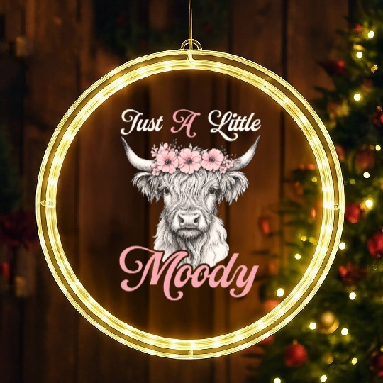 Highland Cow Just A Little Moody Funny Farm Farmer LED Christmas Window Lights