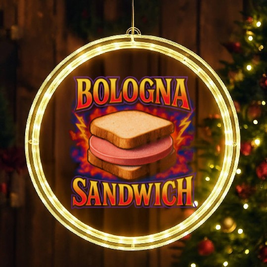 Bologna Sandwich Favorite Food Weird 90s Bologna LED Christmas Window Lights