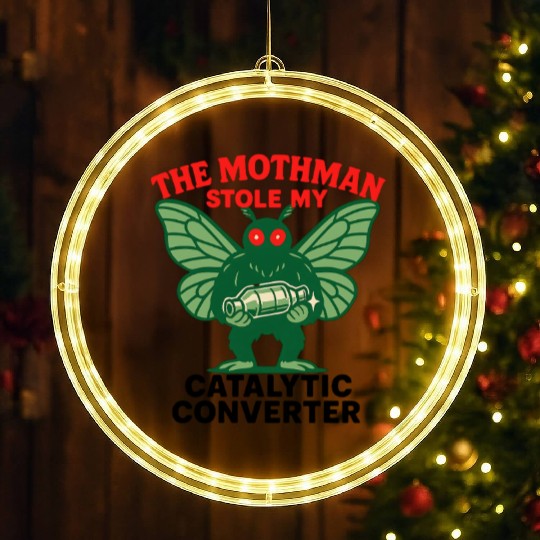 The Mothman Stole My Catalytic Converter – Green M LED Christmas Window Lights