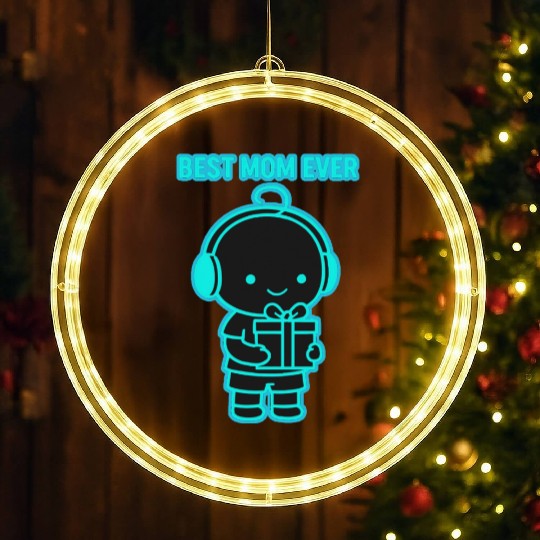 Best Mom Ever Neon Glow Design LED Christmas Window Lights