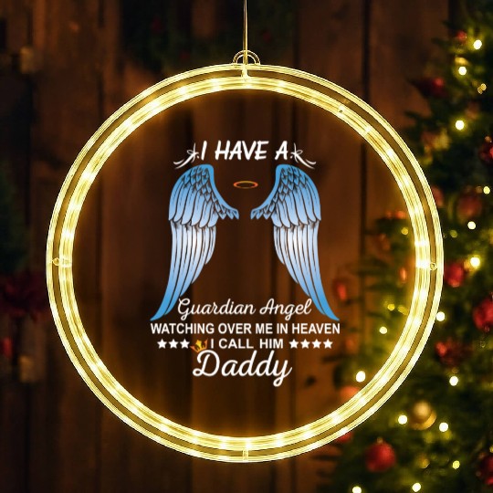 My Daddy Is My Guardian Angel LED Christmas Window Lights