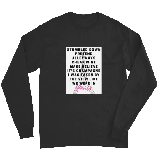 Discover paris lyrics Taylor Long Sleeves