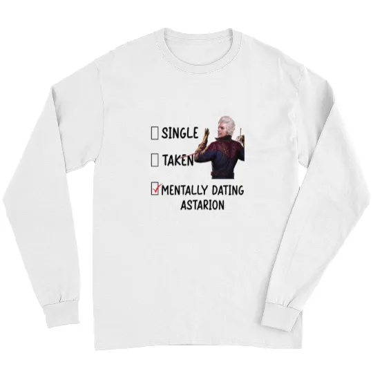 Astarion - Baldur's Gate 3 Mentally Dating Astarion Long Sleeves